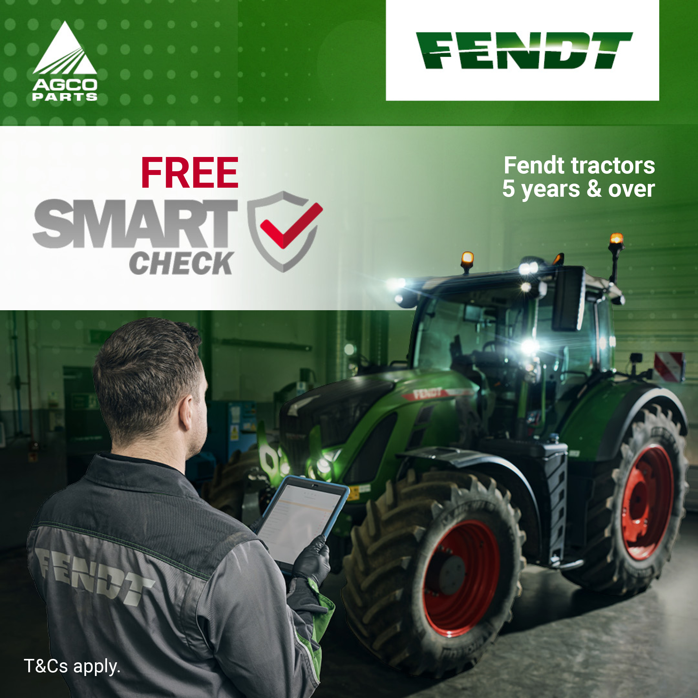 Free SMART Check for Fendt tractors five years old or over. Terms and conditions apply.