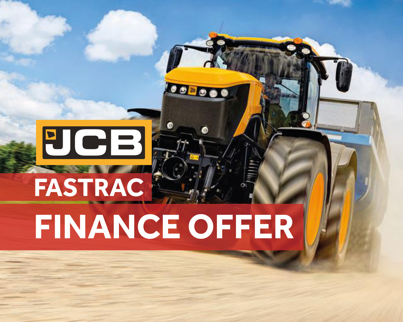 JCB FASTRAC Finance Offer